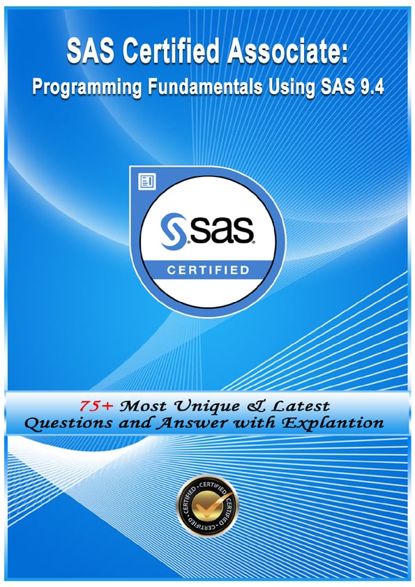 SAS Certified Associate: Programming Fundamentals Using SAS, 03/19/2024