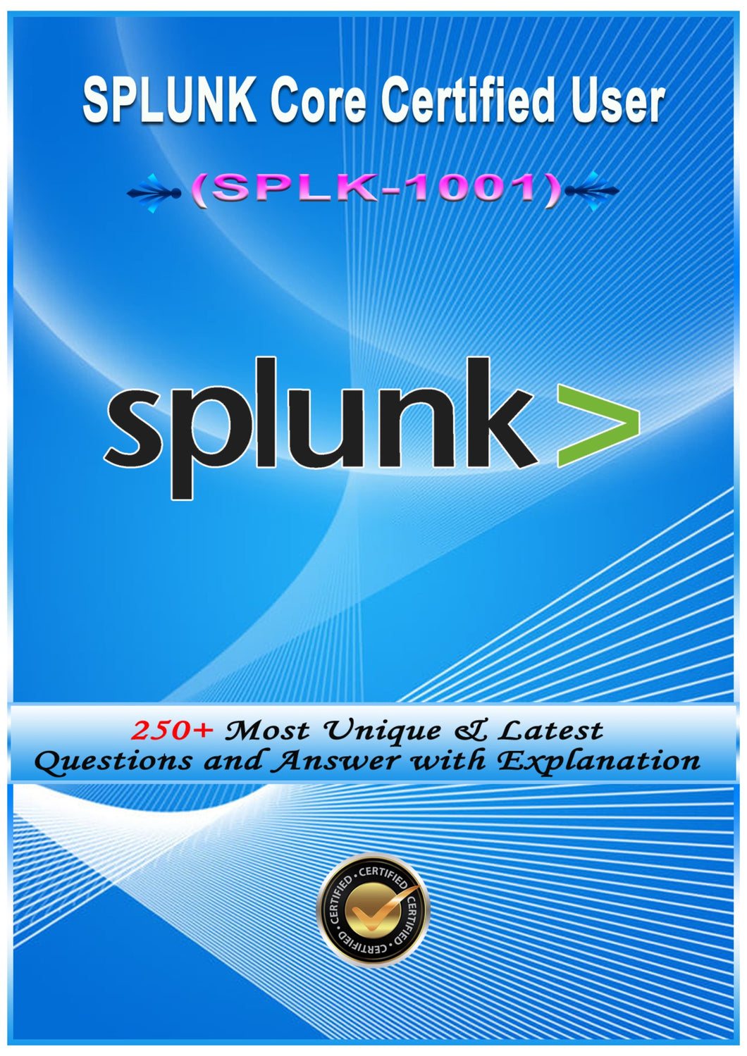 Splunk - SPLK-1001